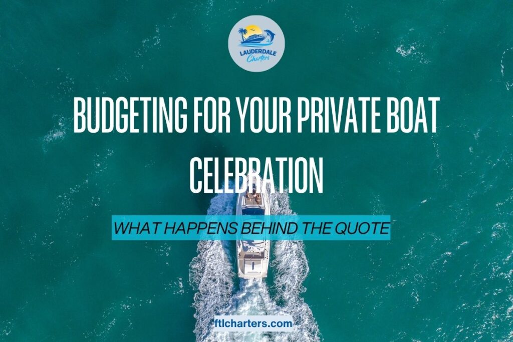 Budgeting for Your Private Boat Celebration Banner